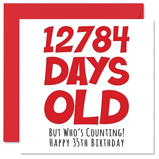 Tarjeta felicitación 35 cumpleaños hombres mujeres, Él ella, 12784 días edad, divertida tarjeta felicitación adultos, treinta cinco años, hermano, hermana, hijo, hija, mamá, papá, 145 mm x 145 mm