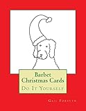 Barbet Christmas Cards: Do It Yourself