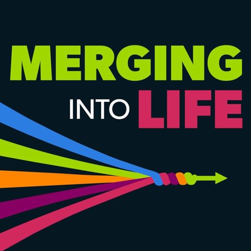 Merging Into Life Podcast Por AAA Northeast arte de portada