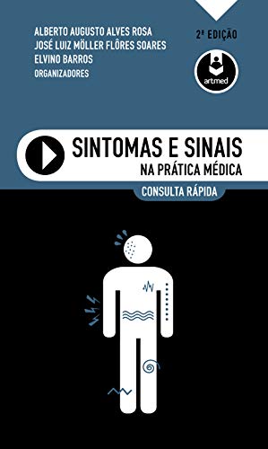Sintomas e Sinais na Prática Médica