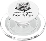 Photo Gallery stroke my spine finger my pages spread those pages good girl popsockets popgrip per magsafe Photo Gallery stroke my spine finger my pages spread those pages good girl popsockets popgrip per magsafe