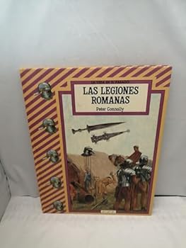 Hardcover Las Legiones Romanas/Roman Legions (Serie LA Vida En El Pasado/Life in the Past) Book