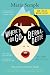 Where'd You Go, Bernadette: A Novel