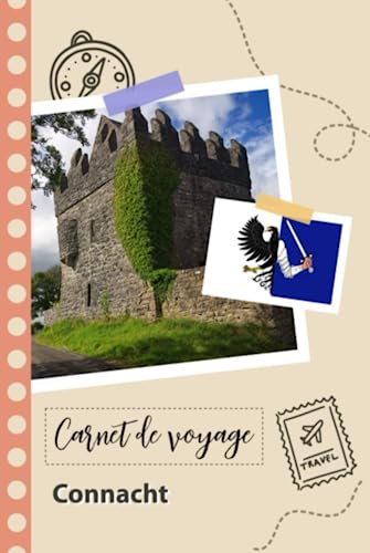 Carnet de voyage à remplir - Connacht: Un journal de voyage amusant pour les couples, hommes et femm