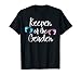 Keeper of Gender reveal party idea baby announcement Tshirt