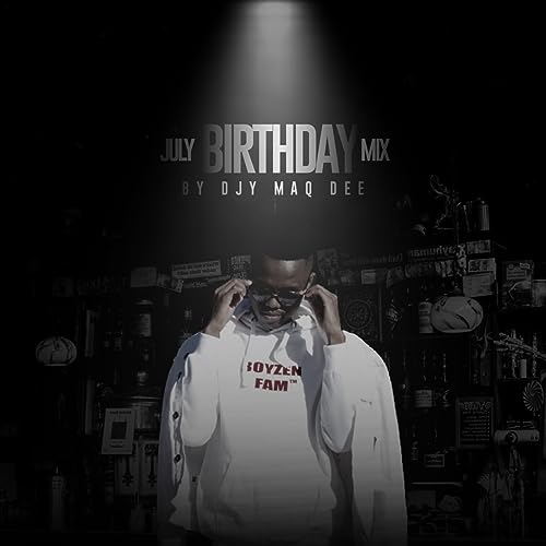 Episode 22: July Birthday Mix 2025