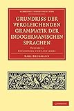 Grundriss der vergleichenden Grammatik der indogermanischen Sprachen 3 Volume Paperback Set: Grundriss der vergleichenden Grammatik der ... (Cambridge Library Collection - Linguistics)