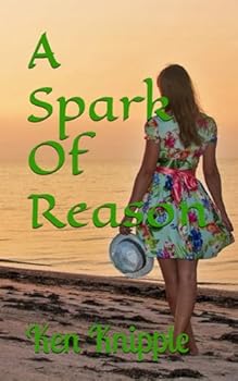 Paperback A Spark Of Reason Book