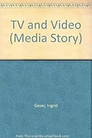 TV and Video (Media Story) 0944483992 Book Cover