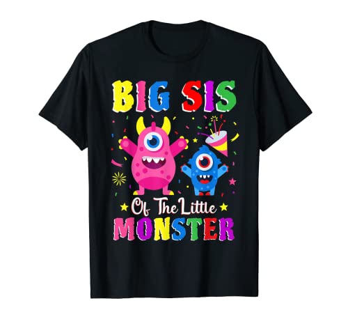 Big Sis Of The Little Monster Family Matching Birthday Party Camiseta