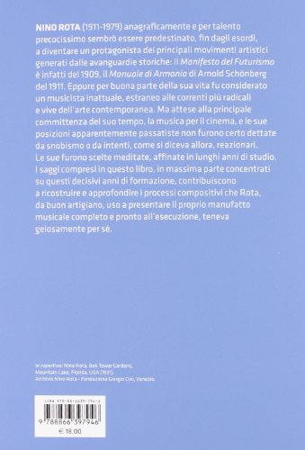 Nino Rota. Un Timido Protagonista Del Novecento Musicale. Atti Del Convegno - 2