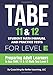 TABE 11 & 12 Student Math Manual and Practice Tests for Level E: Preparing Adult Learners to Ace TABE 11 & 12 Math Test Level E