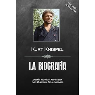Kurt Knispel, La Biograf&iacute;a Audiolibro Por Efrain Herrera Marchena, Efrain Herrera arte de portada