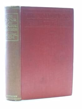 Hardcover The manor and manorial records, (The Antiquary's books) Book