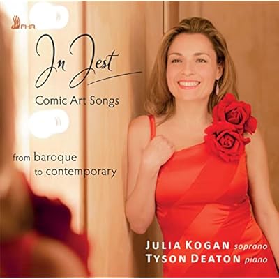 In Jest Comic Art Songs from Baroque to Contemporary