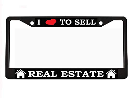 I Love to Sell Real Estate License Plate Frame