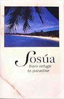 Sosua, from Refuge to Paradise 8489548080 Book Cover