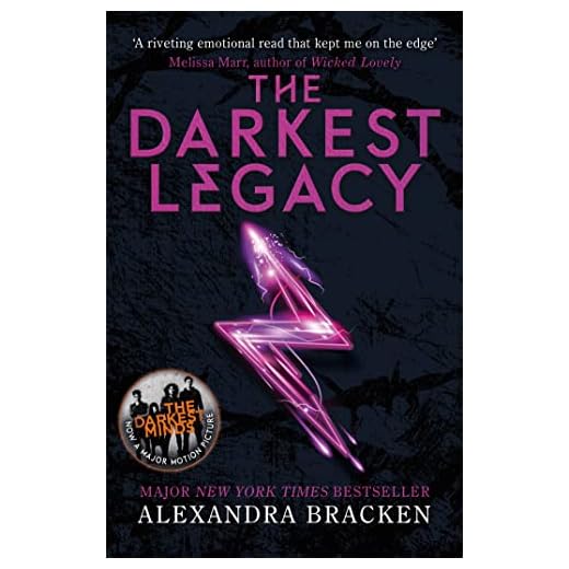 A Darkest Minds Novel: The Darkest Legacy: Book 4