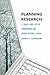 Planning Research: A Concise Guide for the Environmental and Natural Resource Sciences