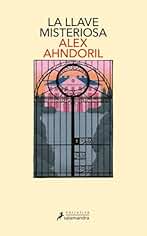 La llave misteriosa (Salamandra Narrativa)