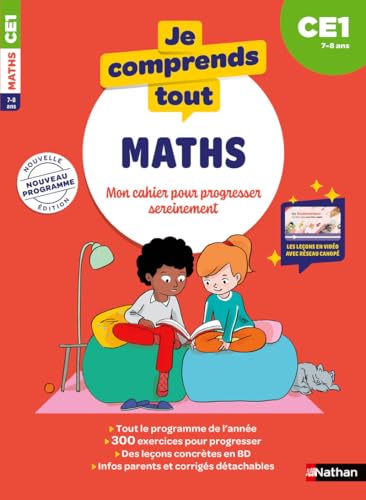 Je comprends tout - Maths CE1 7-8 ans - Cahier d'exercices complet avec 300 exercices et tables de multiplication