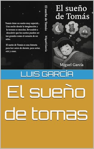 El sueño de tomas (Spanish Edition)