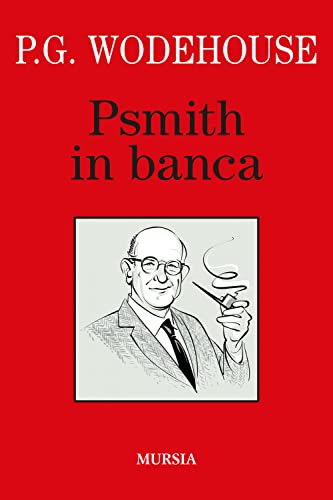  Psmith in banca