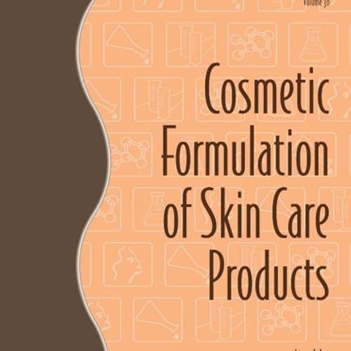 Cosmetic Formulation of Skin Care Products