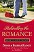Rekindling the Romance: Loving the Love of Your Life