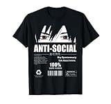 Anti Social Anime Lover 100% Dark Humor Japanese Manga Otaku T-Shirt