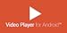 Video Player for Android