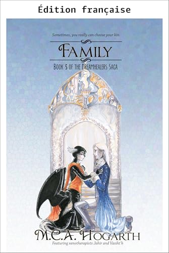 Famille (Les guérisseurs de rêves t. 5) (French Edition)