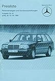  Mercedes-Benz Prospekt Preisliste Personenwagen und Sonderausstattungen - von 1985 - 35 Seiten - Baureihe 201 / Limousine + Kombi 124 / S-Klasse Lim. + Coupé 126 / Roadster 107 - deutsche Ausgabe