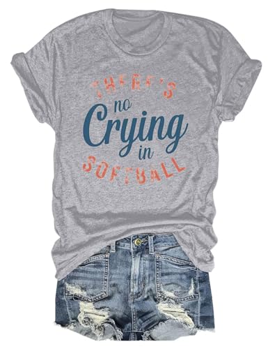 Softball Shirt Women There's No Crying in Softball Lover Mom T-Shirt Funny Mama Graphic Tee Casual Tops Light Grey