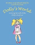  Dolly’s World: Growing Up With Dolly—dolly’s Surprise
