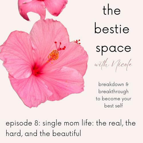 『Single Mom Life: The Real, the Hard, and the Beautiful』のカバーアート
