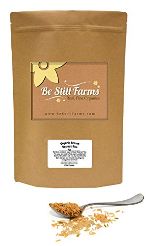 Be Still Farms Organic Brown Basmati Rice (5lb) Whole Grain Rice - Non GMO Rice - 5 lb Rice Whole Grain - All Natural Rice Whole - USDA Certified Organic - Vegan Snack - Healthy Ancient Grain