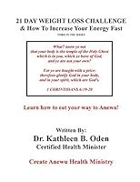 21 Day Weight Loss Challenge: How to Increase Your Energy Fast 1519403135 Book Cover