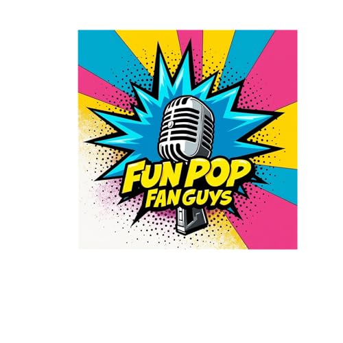 Page de couverture de Fun Pop Fan Guys - Main Topic: Pop Culture's Greatest Love Stories!