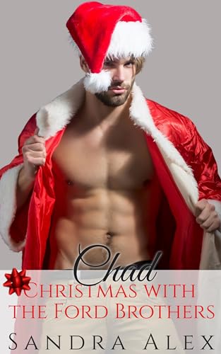 Chad (Christmas with the Ford Brothers Book 3)