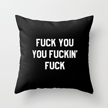 bringbringbring FUCK YOU YOU FUCKIN FUCK Cushion Cover Case Pillow Custom Zippered Square