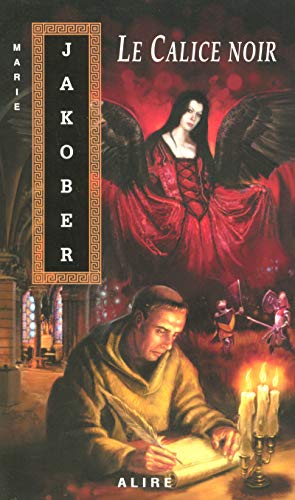 Le calice noir (Fantasy) (French Edition) [French] 292214593X Book Cover