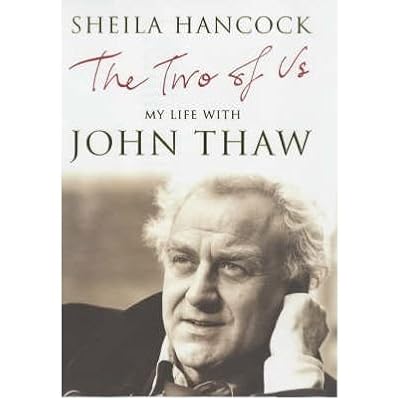 By Sheila Hancock TheTwo of Us My Life with John Thaw by Hancock, Sheila ( Author ) ON Oct-04-2004, Hardback