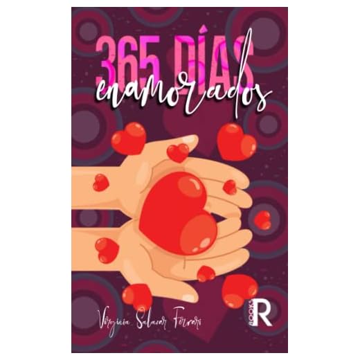 365 días - Enamorados: 365 frases de amor para chicos y chicas enamorados, frases románticas para dedicar a tu novia o novio, agenda del amor, ... frases tóxicas, levántate con el buen humor