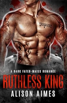 Paperback Ruthless King: A Dark Mafia Omegaverse Fated-Mates Romance (Ruthless Warlords) Book