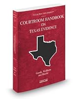 Courtroom Handbook on Texas Evidence, 2009 ed. (Vol. 2A, Texas Practice Series) 0314600817 Book Cover