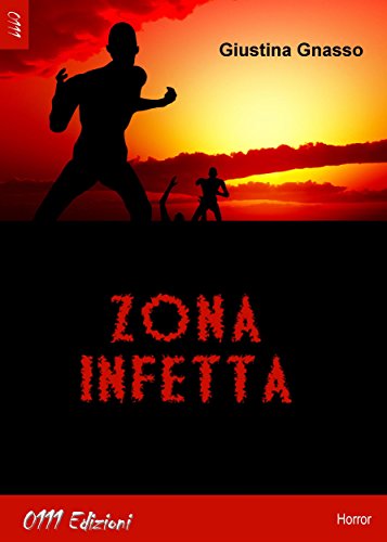 Zona Infetta Ebook Gnasso Giustina Amazon It Kindle Store
