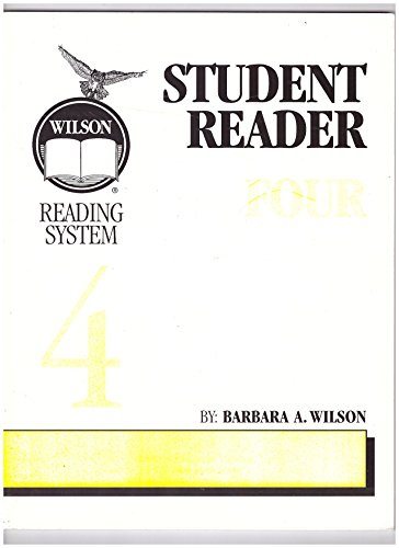Wilson Reading System Student Reader Four 1567780709 Book Cover