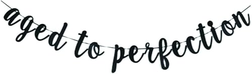 Miniatura 5 de Cartel envejecido a la perfección, para decoraciones de fiesta de cumpleaños, cartel de hito, letrero de accesorios de fiesta de aniversario