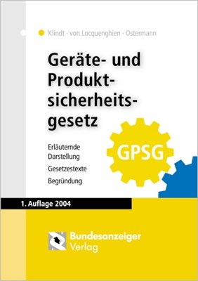 『Geraete- und Produktsicherheitsgesetz (GPSG). Erlaeuternde - 読書メーター